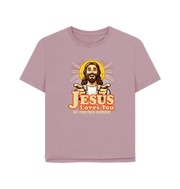 Mauve Jesus Loves You Women's Relaxed Fit T-shirt