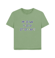 Sage How You Doin Women's Relaxed Fit T-shirt