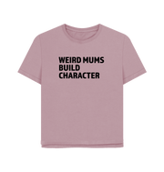 Mauve Weird Mums Women's Relaxed Fit T-shirt