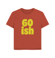 Rust Sixty-ish Women's Relaxed Fit T-shirt