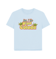 Sky Blue Pina Colada Women's Relaxed Fit T-shirt
