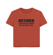 Rust Retired Women's Relaxed Fit T-shirt
