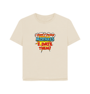 Oat Date Mistakes Women's Relaxed Fit T-shirt