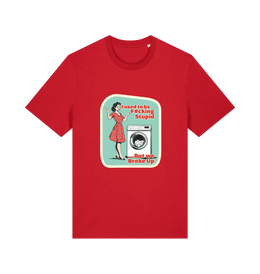 red funny offensive t-shirt with a graphic design featuring a retro housewife stood next to a washing machine and the slogan 'i used to be fucking stupid but we broke up'