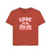 Rust Love Women's Relaxed Fit T-shirt