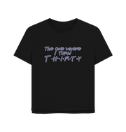 Black Turn Thirty Women's Relaxed Fit T-shirt