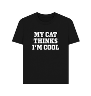 Black My Cat Thinks Women's T-shirt