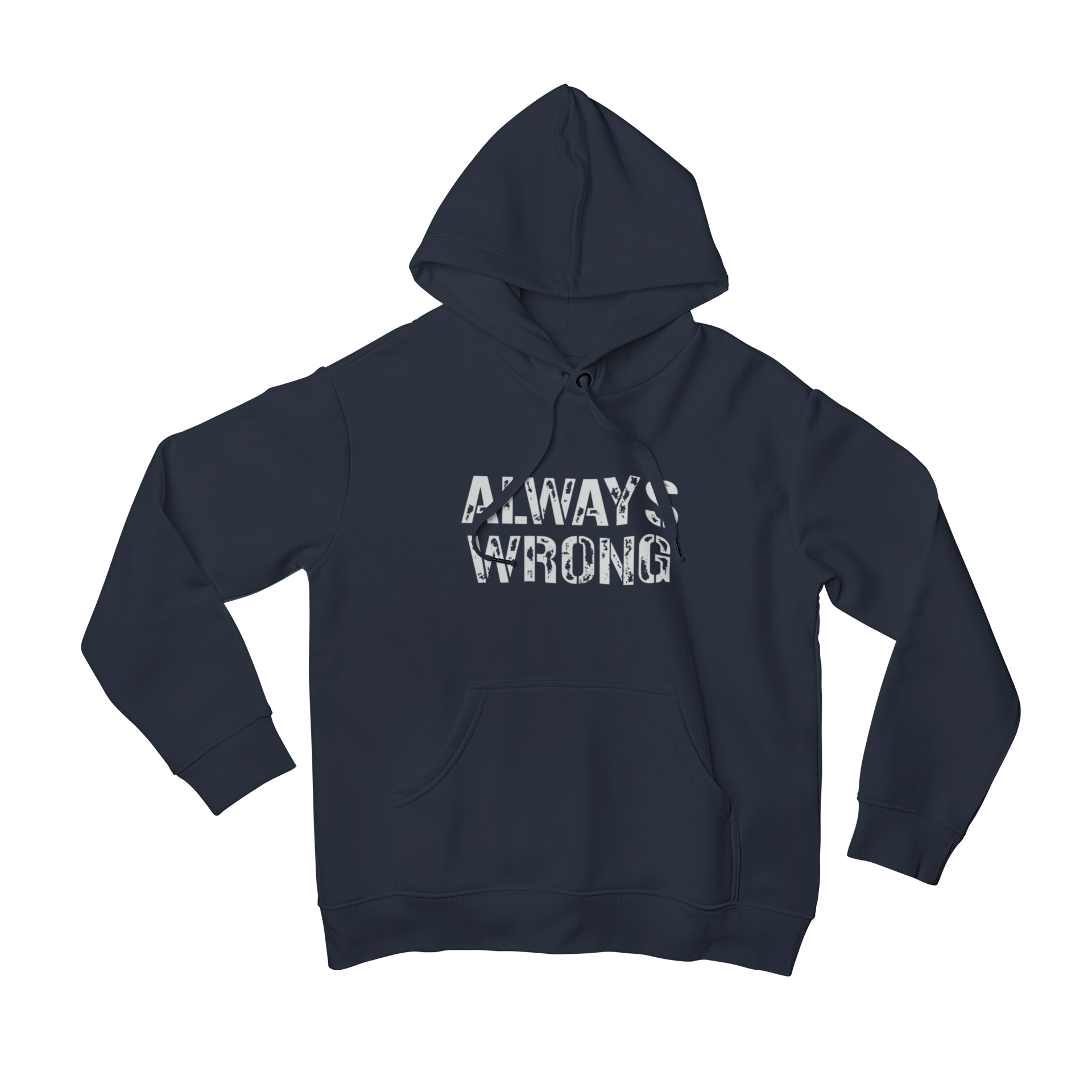 Looking for a bold statement? Our Always Wrong hoodie features a matching design with our Always Right hoodie. With a trendy slogan, this hoodie is perfect for those who confidently embrace their unique perspective. Stand out and make a statement with the Always Wrong hoodie.