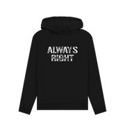 Black Always Right Women's Hoodie