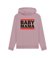 Baby Mama Women s Hoodie