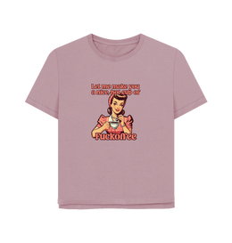 Mauve Fuckoffee Women's Relaxed Fit T-shirt