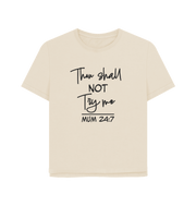 Oat Thou Shall Not Women's Relaxed Fit T-shirt