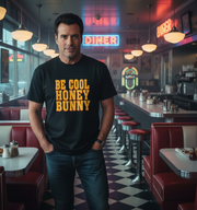 Be Cool T-shirt