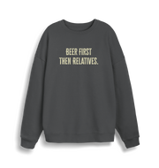 grey christmas slogan sweater with 'beer first then relatives'