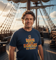 Born In The 80's T-shirt