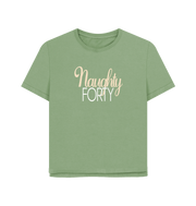 Sage Naughty Forty Women's Relaxed Fit T-shirt