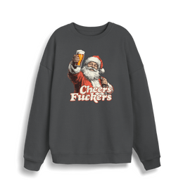grey christmas sweater with the graphic of santa raising a pint and the slogan 'cheers fuckers'