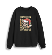 black xmas sweater with the graphic of a skull with a bottle of beer and the slogan 'dead inside but jolly af'