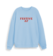 light blue christmas slogan jumper with 'festive af'