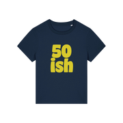navy birthday t-shirt with the slogan '50 ish'