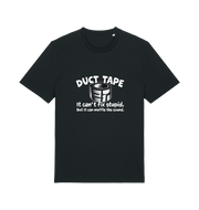 black offensive t-shirt with a duct tape graphic and the slogan 'duct tape it can't fix stupid but it can muffle the sound'