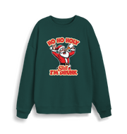 green christmas sweater with the graphic of santa drinking a beer and the slogan 'ho ho holy shit i'm drunk'