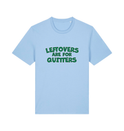 light blue xmas t-shirt with the slogan 'leftovers are for quitters'