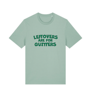 mint green xmas t-shirt with the slogan 'leftovers are for quitters'