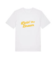 white slogan t-shirt with 'livin the dream'