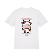 white kawaii t-shirt with the graphic of a cute cow and the slogan 'moo bitch get out the way'