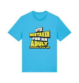 blue funny slogan t-shirt that reads 'often mistaken for an adult because of my age'