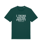 green funny offensive t-shirt with 'i think you're pretty fucking stupid'