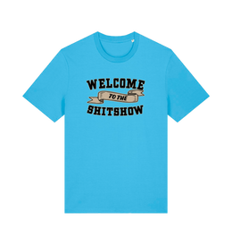 blue funny offensive t-shirt with the slogan 'welcome to the shitshow'