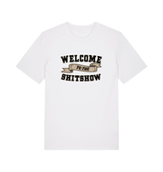white funny offensive t-shirt with the slogan 'welcome to the shitshow'