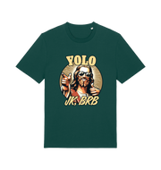 green funny jesus t-shirt with the graphic of jesus pointing a finger and the slogan 'yolo jk, brb'