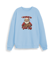 light blue  christmas sweater with the graphic of santa holding a log and the slogan 'wanna see my yule log'